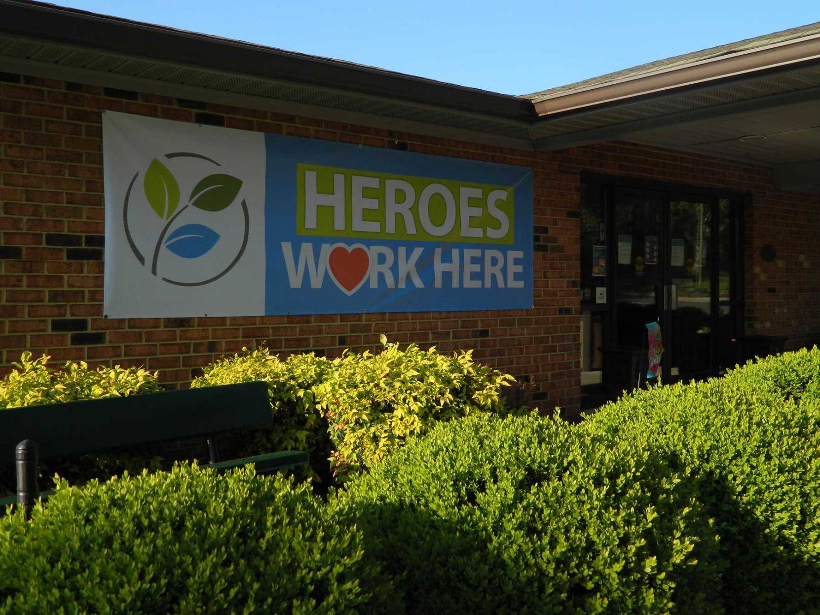 ‘Heroes Work Here’ sign displayed